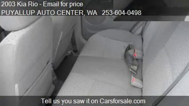 2003 Kia Rio base - for sale in PUYALLUP, WA 98371 смотреть онлайн