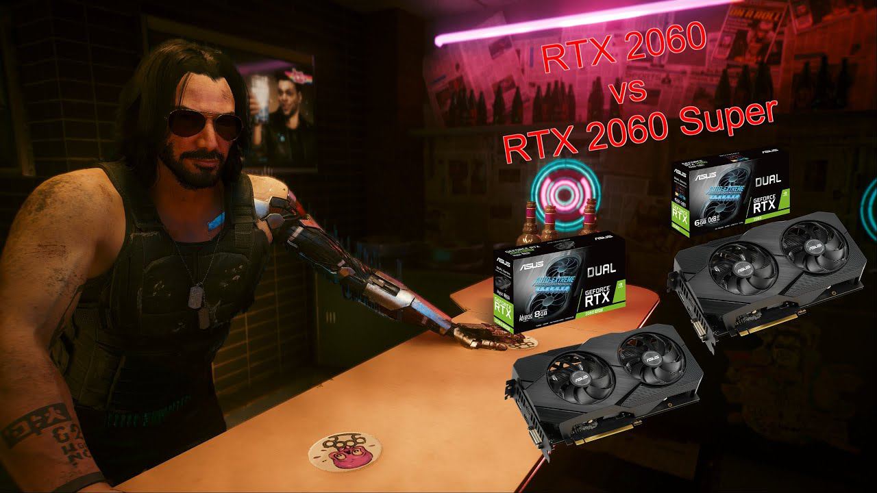 RTX 2060 Vs RTX 2060 Super