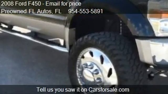 2008 Ford F450 KING RANCH - for sale in Pompano Beach, FL 33 смотреть онлайн