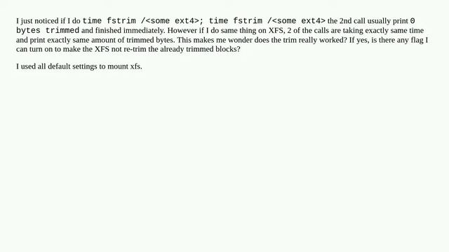 fstrim is very slow on xfs and always return same value unlike ext4 смотреть онлайн