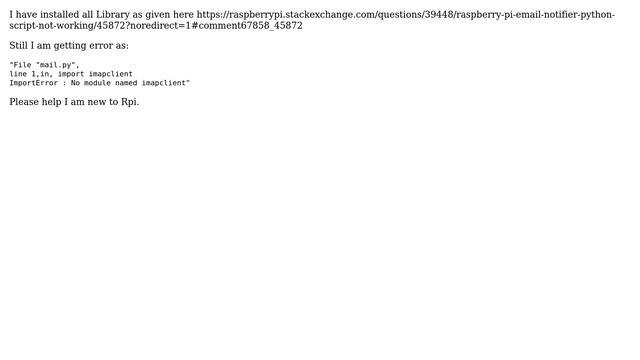 Raspberry Pi: Error while using IMAPClient "ImportError : No module named imapclient" смотреть онлайн