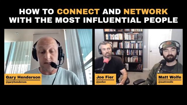 How To Connect And Network With The Most Influential People // Gary Henderson // EP 357 смотреть онлайн