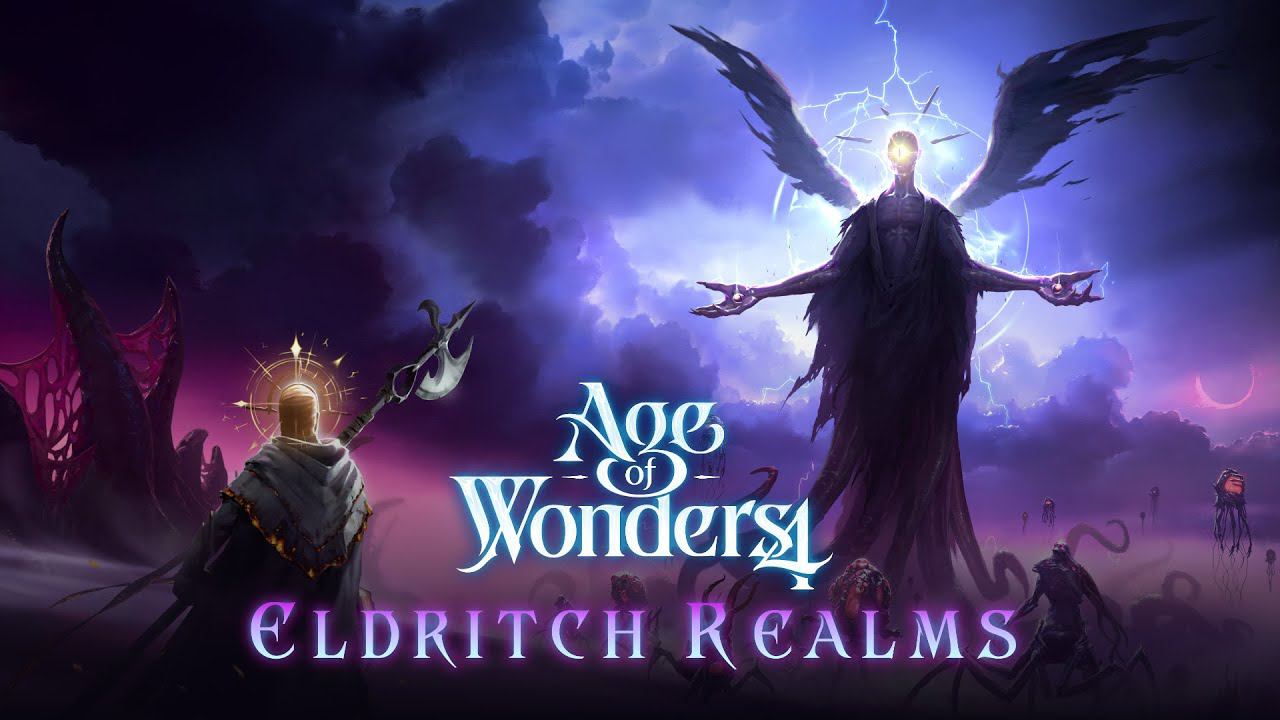 ПОТУСТОРОННИЕ МИРЫ #1 | Age Of Wonders 4: Eldritch Realms [18.06.24]