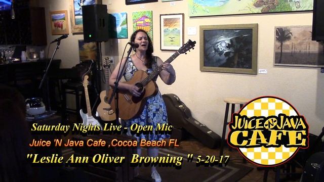 Leslie Ann Oliver Browning @ Juice 'N Java Cafe Open Mic 5.20.17 смотреть онлайн