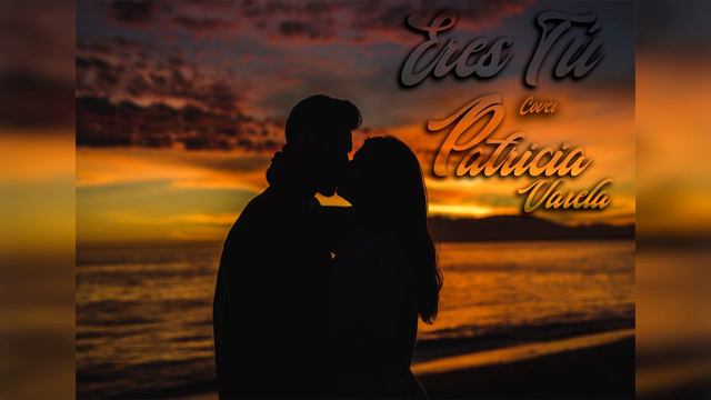 Eres Tú - Carla Morrison | Cover | Patricia Varela
