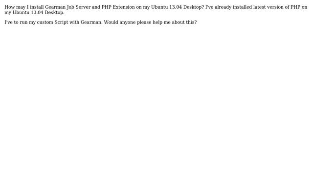 Ubuntu: Gearman Job Server and PHP Extension смотреть онлайн