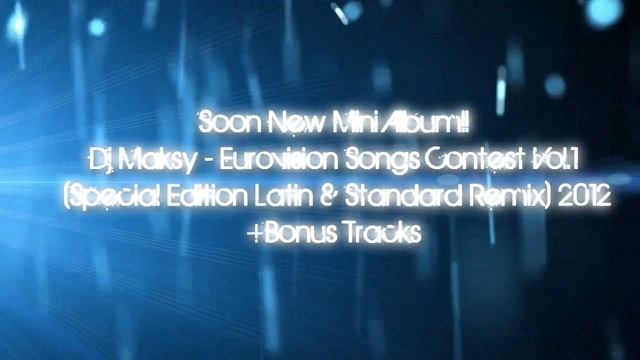 Dj Maksy - Eurovision Songs Contest Vol.1 (2012) смотреть онлайн