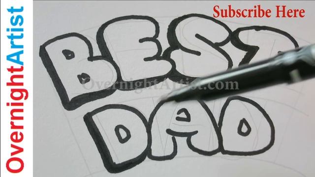 Draw Best Dad - How To Draw BEST DAD - Graffiti Bubble Letters Fathers Day Birthday смотреть онлайн