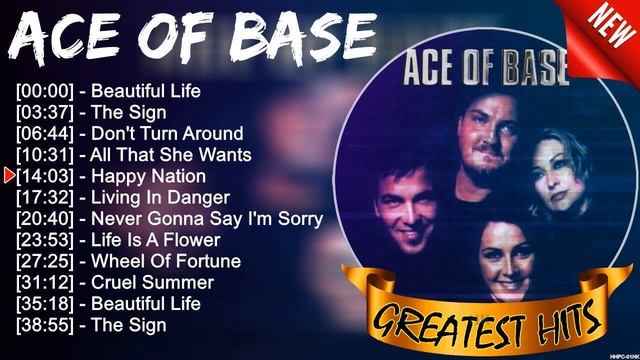 Ace Of Base Greatest Hits Popular Songs - Top Dance Pop Playlist Ever смотреть онлайн