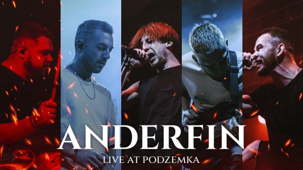 ANDERFIN - LIVE AT PODZEMKA