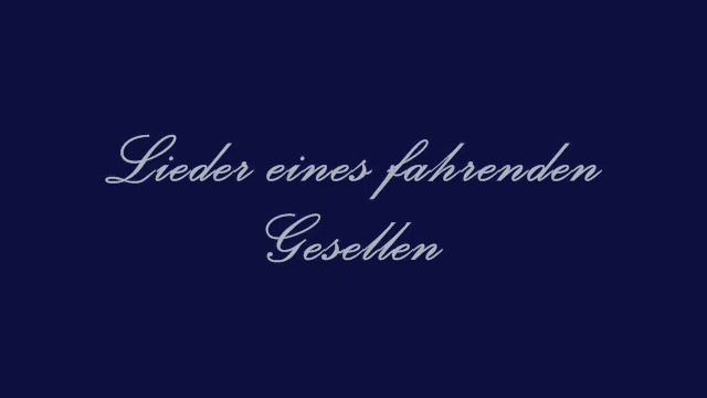 Lieder eines fahrenden Gesellen смотреть онлайн