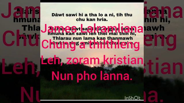 Pu James Lalramliana hmangin zoram kristian te nun pholan ani. смотреть онлайн