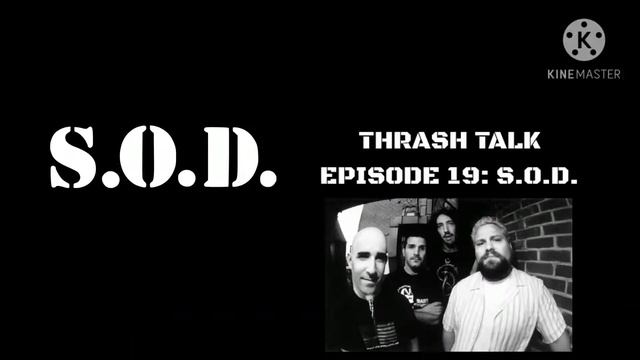 Thrash Talk Episode 19: S.O.D.