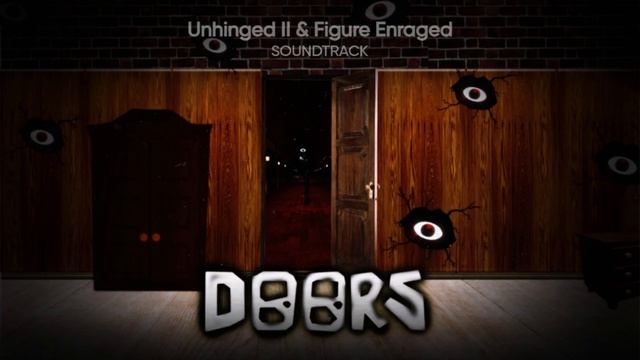 Roblox' Doors - Unhinged II & Figure Enraged [SOUNDTRACK] смотреть онлайн