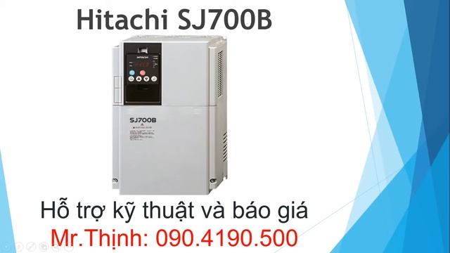 Biến tần Hitachi SJ700B hướng dẫn cài đặt mua bán sửa chữa смотреть онлайн