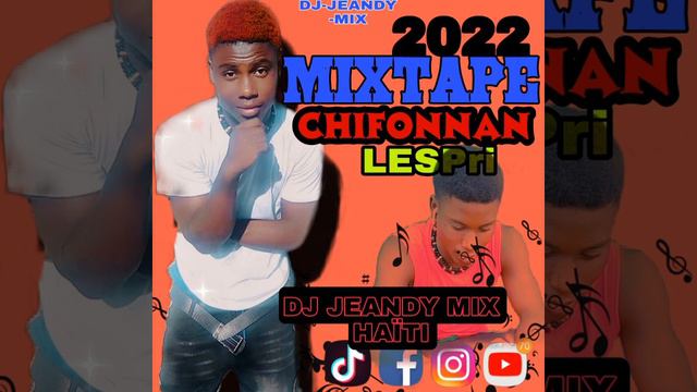 mixtape chifonnen lespri pral lage Wi dj jeandy mix Haïti смотреть онлайн