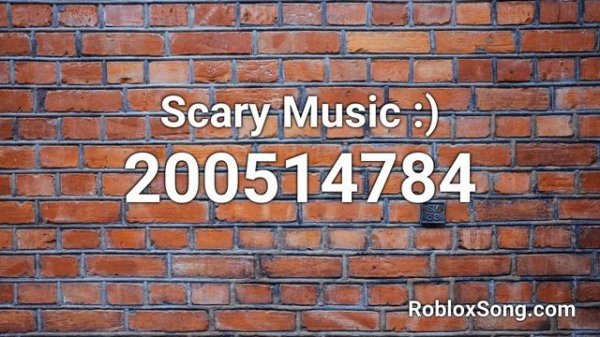 Scary Music :) Roblox ID - Roblox Music Code