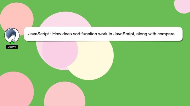 JavaScript : How does sort function work in JavaScript, along with compare function смотреть онлайн