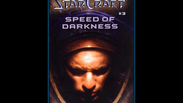 Starcraft The Speed of Darkness 22 - Final Chapter смотреть онлайн