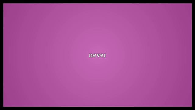 Never ever Meaning смотреть онлайн