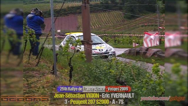Peugeot 207 S2000 - Jean-Sébastien VIGION - RALLY - 2009 - Alsace-Vosges + Eric YVERNAULT смотреть онлайн