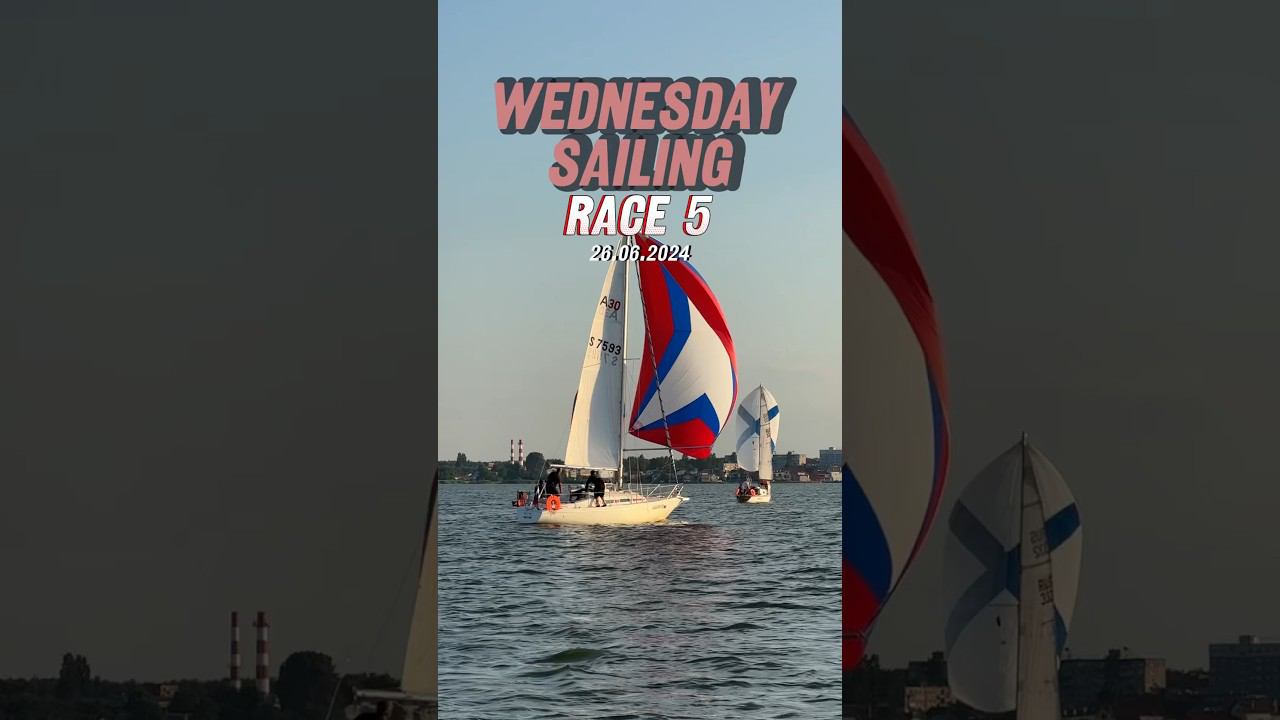 26.06.2024. Wednesday Sailing. Race 5.