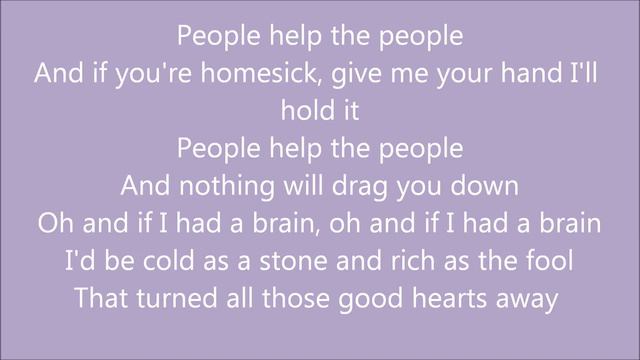 Birdy- People Help The People With Lyrics
