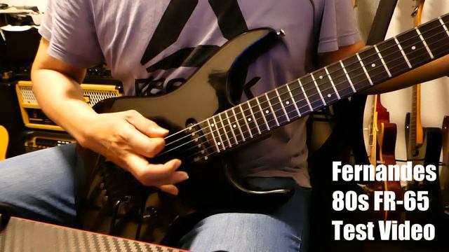 Fernandes Guitar 80s FR-65 Test Video смотреть онлайн