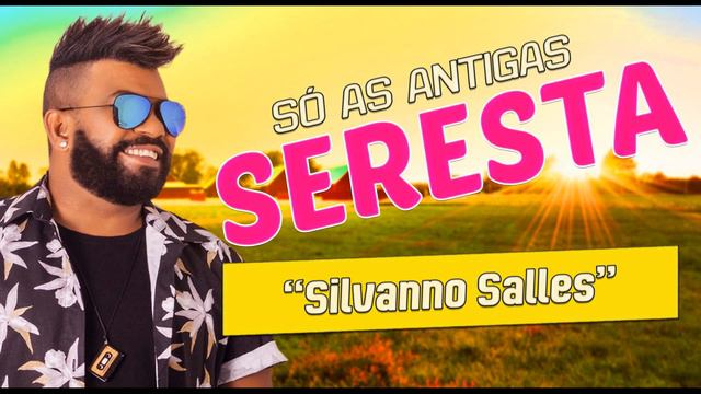 SILVANNO SALLES - AS MELHORES CD RELIQUIA GRANDES SUCESSOS смотреть онлайн