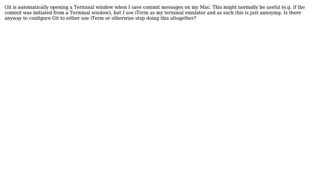 Stop Git from Opening a new Terminal.app Window on Commit (2 Solutions!!) смотреть онлайн