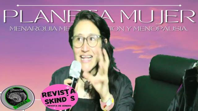 PLANETA MUJER MENARQUIA MENSTRUACION Y MENOPAUSIA смотреть онлайн