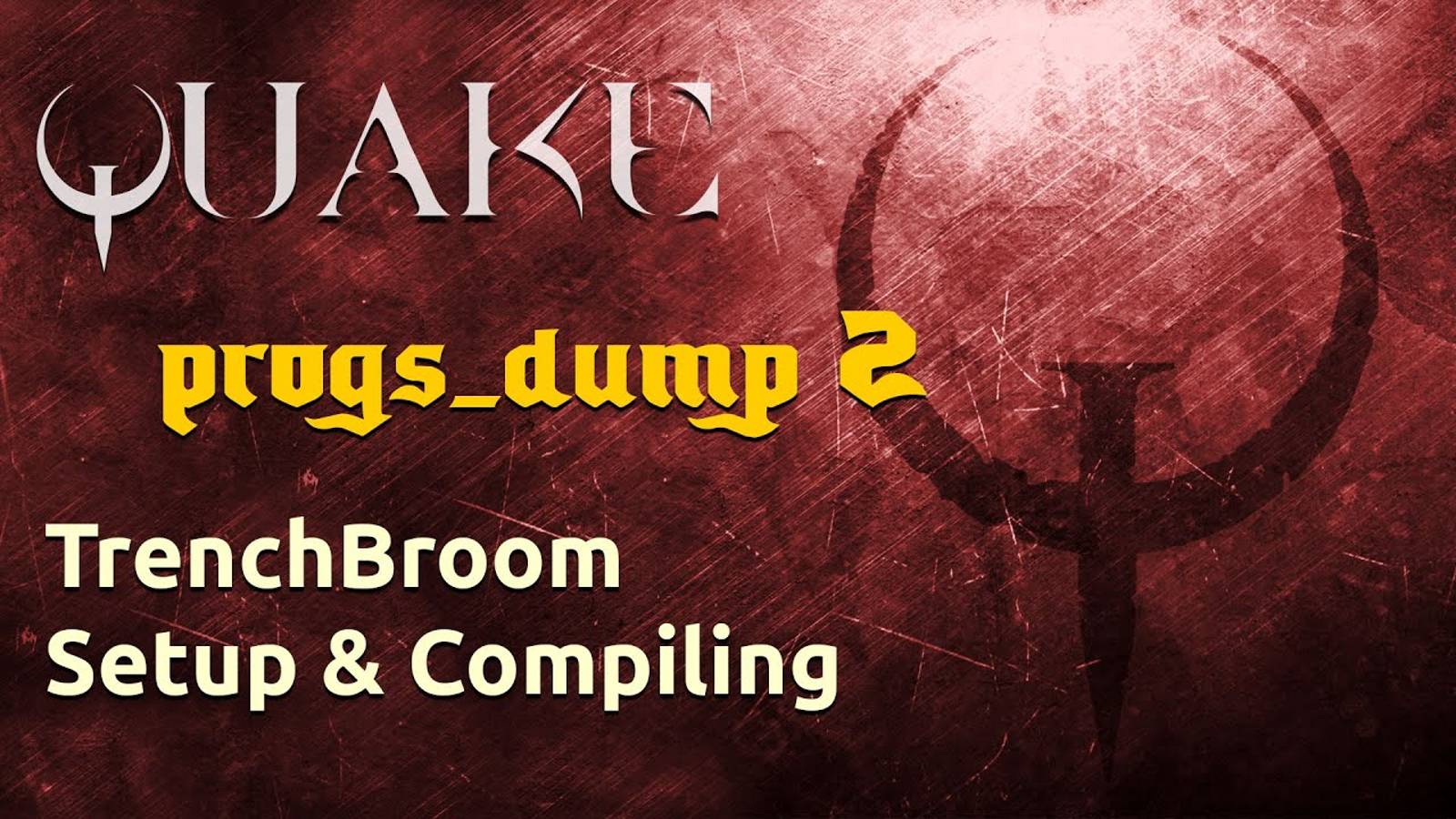 How to configure the progs_dump devkit in TrenchBroom смотреть онлайн