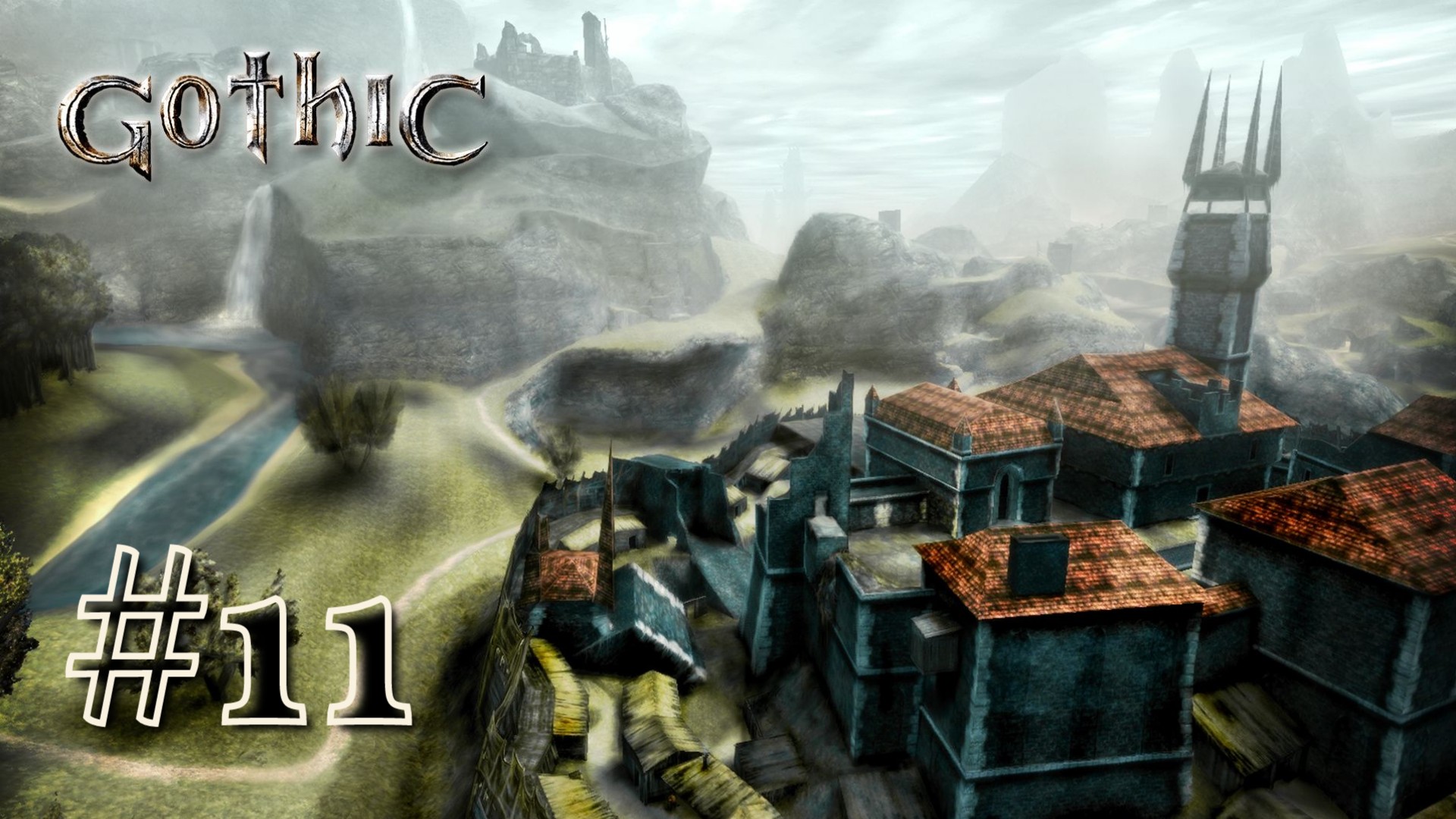 НАКАЗАНИЕ - СМЕРТЬ | Gothic 1 прохождение #11