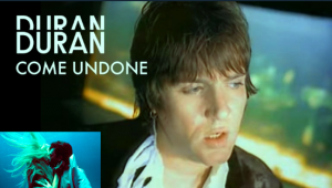 Duran Duran - Come Undone