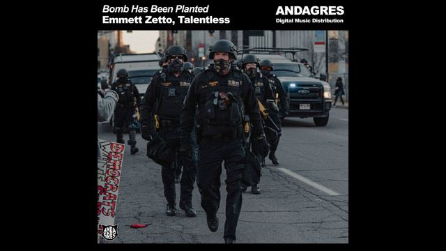 Emmett Zetto, Talentless - Bomb Has Been Planted