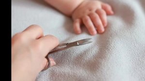 Как правильно стричь ногти новорожденного