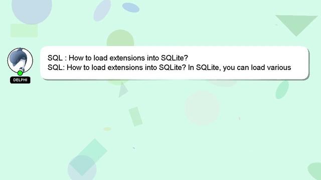 SQL : How to load extensions into SQLite? смотреть онлайн