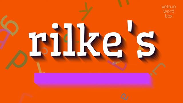 How to say "rilke's"! (High Quality Voices) смотреть онлайн