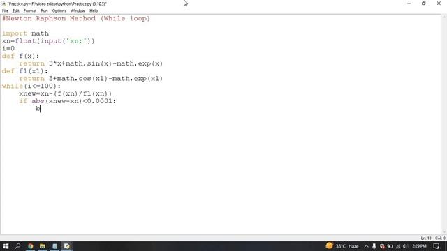 How to write a code for Newton Raphson method using While loop in python idle | 2023 | смотреть онлайн