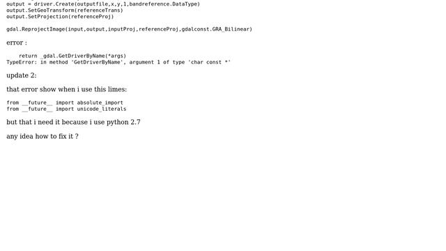 GIS: python GDAL 'GetDriverByName', argument 1 of type 'char const \*' смотреть онлайн