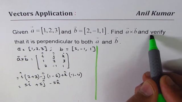 Calculate Cross Product and Verify that its dot product with vectors is zero смотреть онлайн