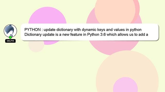 PYTHON : update dictionary with dynamic keys and values in python смотреть онлайн