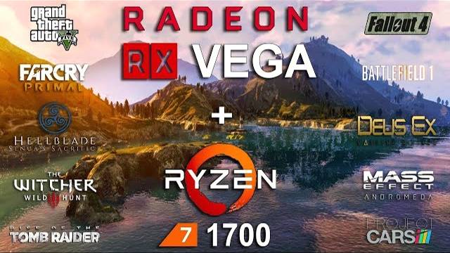 RX VEGA 64 + Ryzen 7 1700 Test In 10 Games