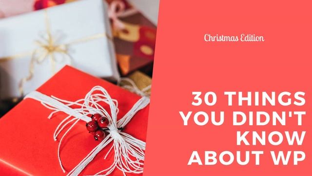 30 Days of WordPress - Things You Probably didn't Know about WP смотреть онлайн