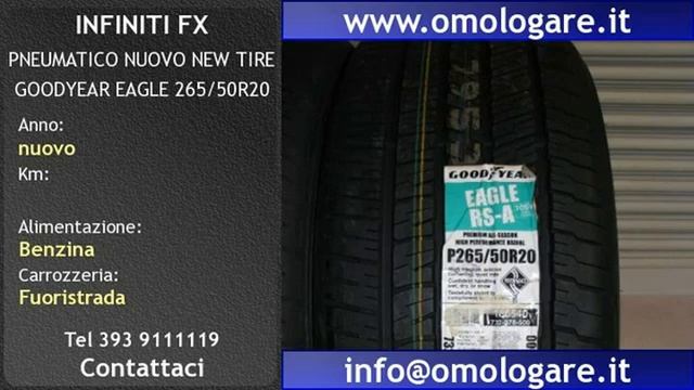 Verona, INFINITI FX PNEUMATICO NUOVO NEW TIRE GOODYEAR EAGLE 265/50R20 смотреть онлайн