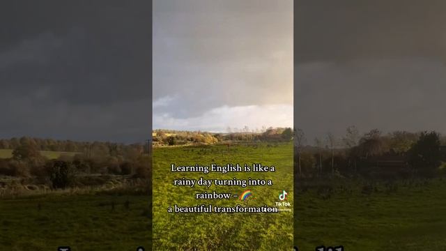 Just Like Rainbows Follow The Rain,fluency Follows The Stormy Days Of Learning English #learnenglis