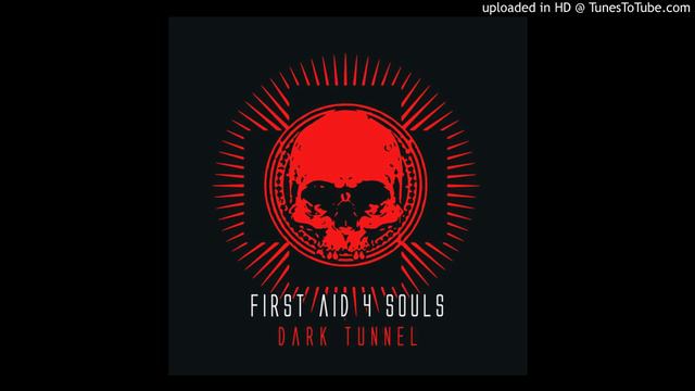 First Aid 4 Souls – Dark Tunnel [ᴅᴀʀᴋ ᴛᴜɴɴᴇʟ ʟᴘ '17] смотреть онлайн
