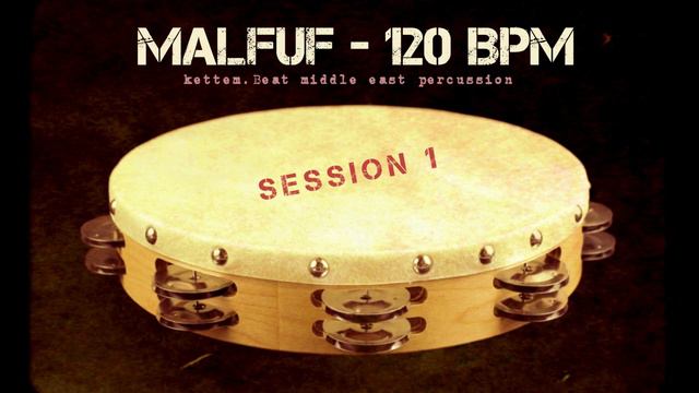 MIDDLE EAST LOOP - MALFUF - 120 BPM (S1) смотреть онлайн