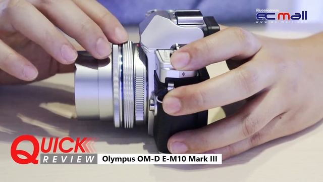 Quick Review : Olympus OM-D E-M10 Mark III смотреть онлайн