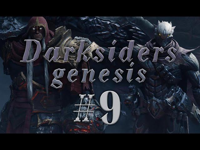 Darksiders Genesis #9 прохождение
